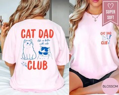 Cat Dad Club Shirt Funny Cat Lover Gift Life Is Better With Cats Tee