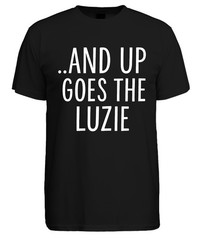 And up goes the Luzie Party Carnival Celebration Funny Retro Fun Mens T-Shirt