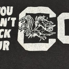Vintage South Carolina Gamecocks You Can’t Lick Our Cocks Unisex Tee Single USA