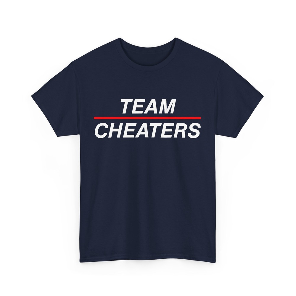 Team Cheaters Women Men Shirt