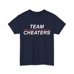 Team Cheaters Women Men Shirt