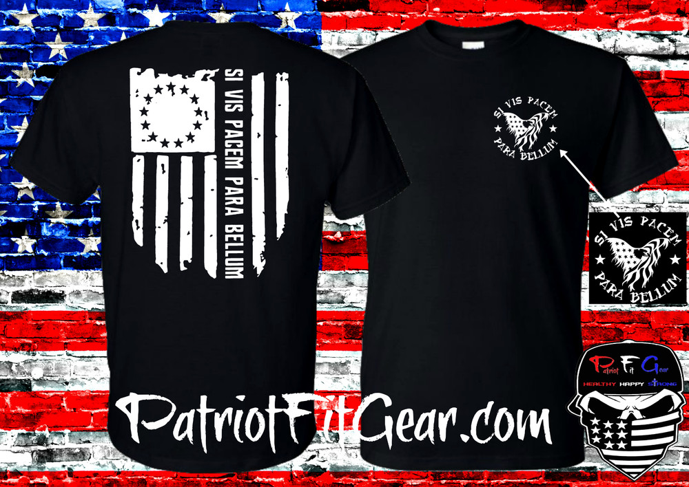 t-shirt,Si Vis Pacem Para Bellum,If you want peace,prepare for war,2A,Gun Rights