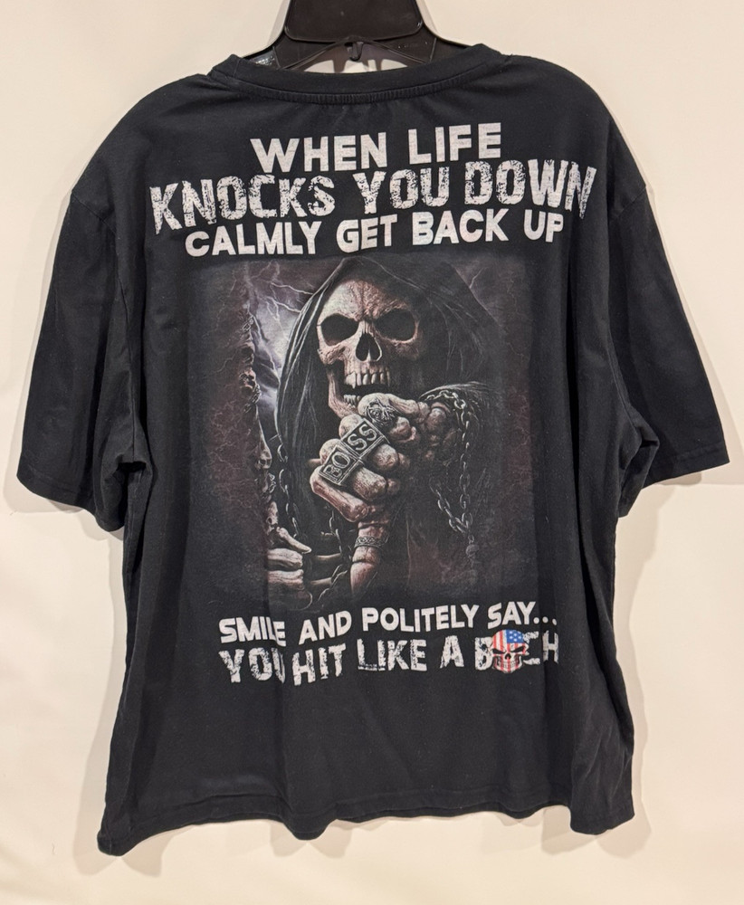 When Life Knocks You Down, Calmly Get Back Up Smile and Politely Say T-Shirt XL