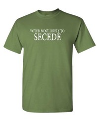 Voted Most Likely To Secede – Second Amendment – Unisex Cotton T-Shirt Tee Shirt