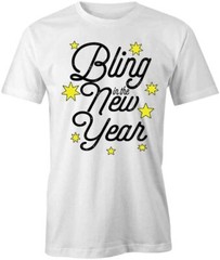 BLING IN THE NEW YEAR TShirt Tee Short-Sleeved Cotton HOLIDAY CLOTHING S1WSA452