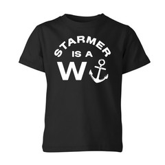 Starmer Is A Wanker Unisex T Shirt Anti Wankeir Political Mens Comedy Tee Gift