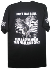 Second Amendment Militia Don’t Fear Guns, Fear a Government That Fears T-Shirt