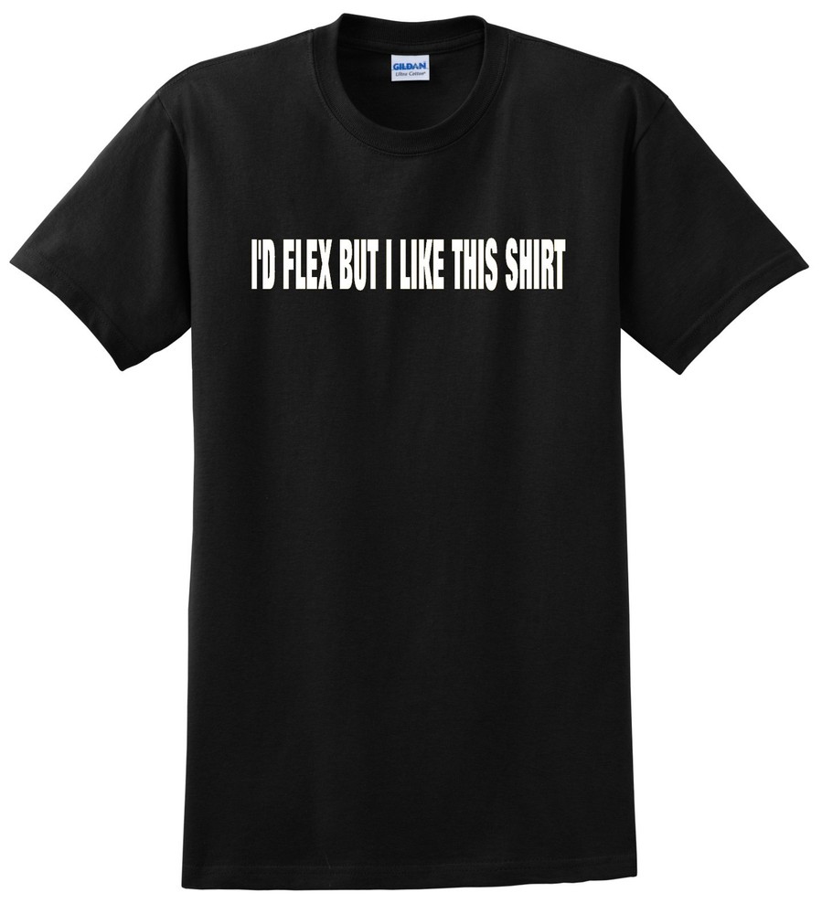 ID FLEX BUT I LIKE THIS SHIRT GYM WORKOUT MOTIVATION CROSSFIT WEIGHTS FITNESS