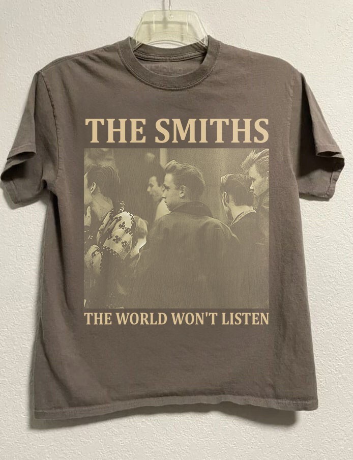 The Smiths The World won’t listen rock band shirt Dark Chocolate