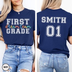 CUSTOM First Grade Dream Team Shirt 1st Grade Teacher Back to School T-Shirt