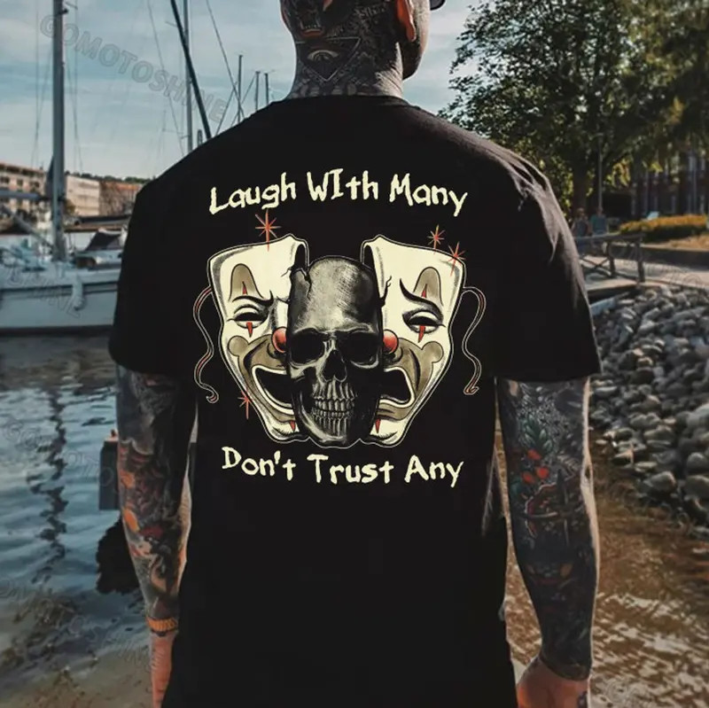 LAUGH WITH MANY DON’T TRUST ANY Mask & Skull Tee Gift For Him