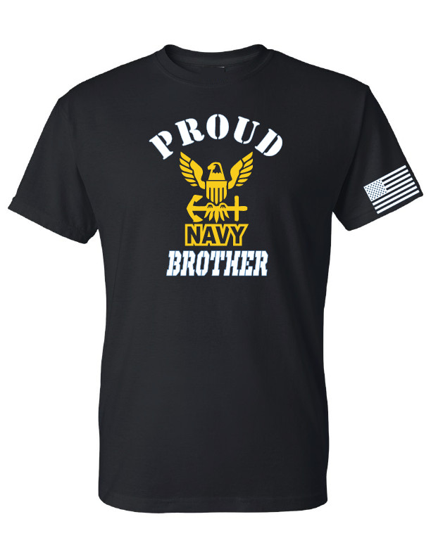Proud navy brother T-shirt black tee white and yellow design T-shirt adult