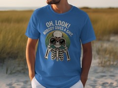 Oh Look Nobody Gives a Sh*t T-Shirt, Funny Sarcastic Graphic Tee for Adults