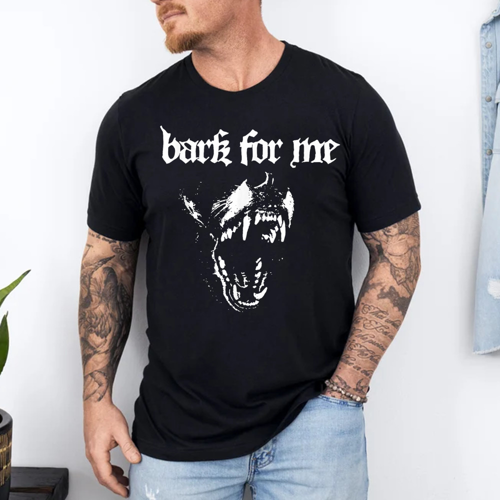 Bark for Me Fierce Dog Blackletter Aesthetic Trendy T-Shirt