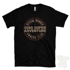 OFFICIAL MEMBER 1390 SUPER ADVENTURE OWNERS CLUB T-SHIRT motorcycle biker logo