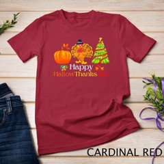 Holiday Happy HallowThanksMas Christmas Halloween Family Unisex T-shirt