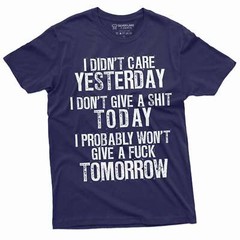 Men’s Funny Sarcastic Shirt With Saying Rude Offensive Tee Birthday Gift Shirt