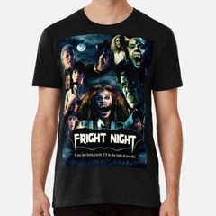 Fright Night S to 5XL Made in the USA T-Shirt