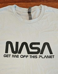 NASA Get Me Off This Planet T-Shirt LARGE baby blue New w/tags.