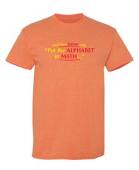 Put The Alphabet In Math Sarcastic Humor Graphic Novelty Funny T Shirt