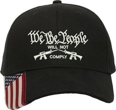 We the people will not comply BillFlag Embroidered 1Size Fits All structured Hat