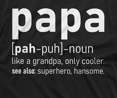 Papa definition T-shirt Grandpa Tee Grandfather gift Papa t-shirt funny papa tee