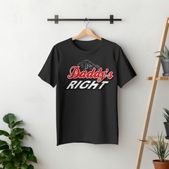 Father’s Day Tee Shirt Daddy’s Always Right Graphic Big Tall Sm Streetwear T