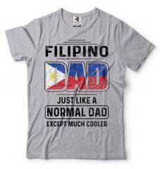 Filipino Dad Fathers day Gift T-shirt Mens Funny Shirt Father’s day Shirt