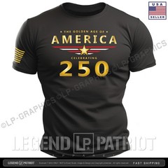 THE GOLDEN AGE T-Shirt – usa america 250 flag patriotic trump 2028 maga 2a S-2X