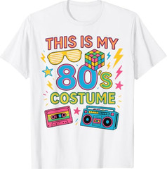 This is My 80s Costume Tee 80’s Party T-Shirt for Women Men Retro Vintage