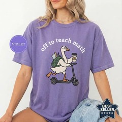 Off To Teach Math Shirt Funny Goose Math Teacher Back To School Graphic Tee