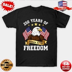 250th Anniversary Usa Patriotic Eagle 250 Years 4th Of July T-Shirt – Up to 5XL