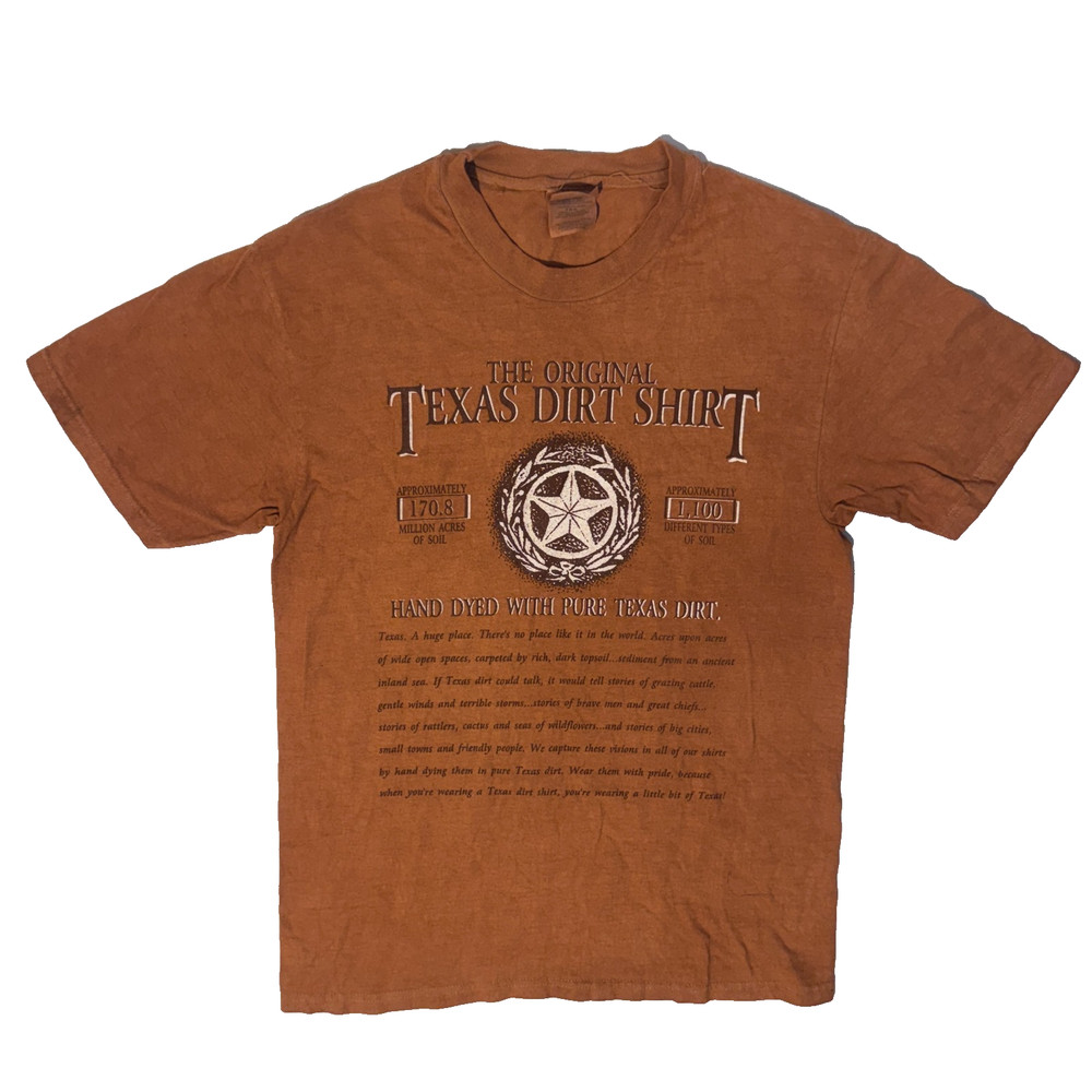The Original Texas Dirt Shirt Hand Dyed By Texas Dirt Souvenir Tshirt – M