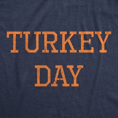 Mens Turkey Day T Shirt Funny Graphic Novelty Thanksgiving Dinner Graphic Tee