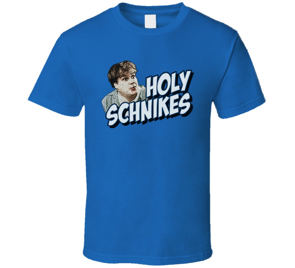 Holy Schnikes Funny Tommy Boy Movie Farley T Shirt