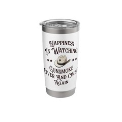HAPPINESS IS WATCHING GUNSMOKE OVER COWBOY STAINLESS STEEL INSULATED TUMBLER