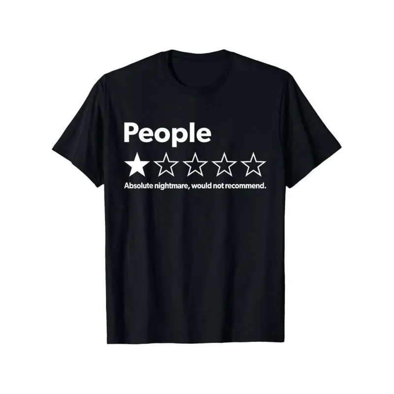 Funny Review People One Star T-Shirt Sarcastic Humor Graphic Tee