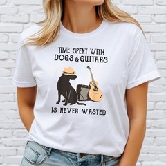 Time Spent with Dogs and Guitars is Never Wasted Music Lover Dog Tee Gift Item
