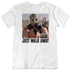 Just Walk Away Lord Humungus Mad Max Movie 80s Retro T Shirt Tee Shirts Gift New