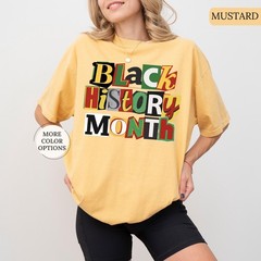 Comfort Colors Black History Month Shirt Black History Shirt Black Lives