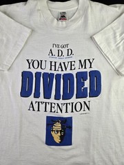 1995 A.D.D Adderall Joe Blow T’s Comedy Drug Autism, Sz M 20×27″, Single Stitch