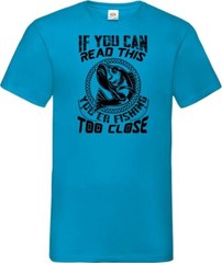 Fishing Your To Close Fish Humour Novelty T Shirt Various Colours And Sizes