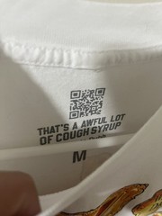 THAT’S A AWFUL LOT OF COUGH SYRUP Tee White, NEW Size M