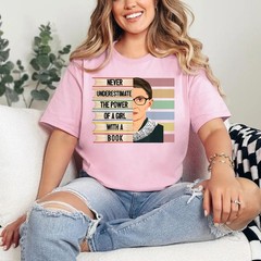Feminist Ruth Bader Ginsburg RBG Quote Girl with Book Women T-Shirt