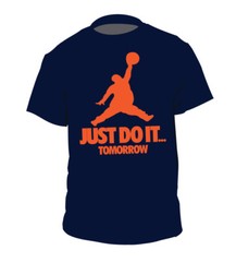 Just Do It Tomorrow parody shirt Funny Procrastination basketball lazy gamer