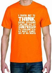 Adult DryBlend® T-Shirt – ( SURPRISED WHAT I THINK – HUMOR / NOVELTY)