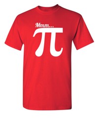 Pi Printed Sarcastic Humor Graphic Novelty Super Soft Ring Spun Funny T Shirt