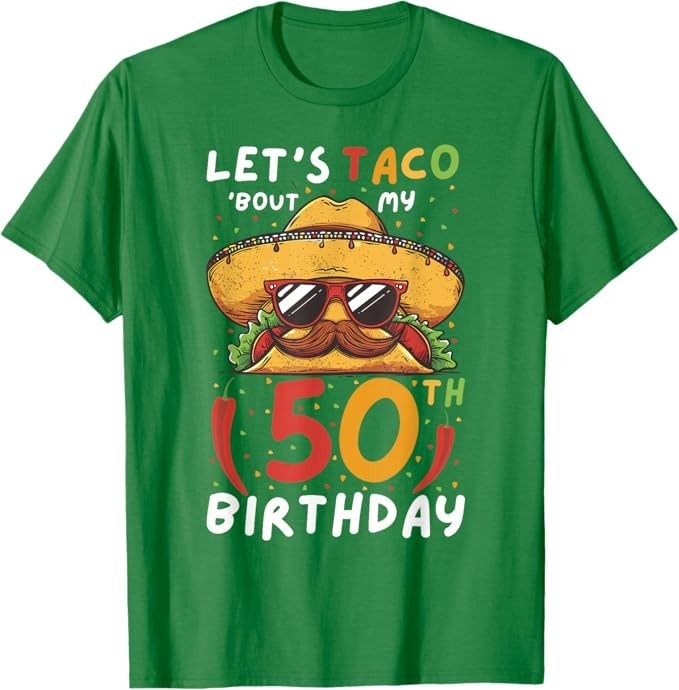 NWOT Cinco de mayo 50th birthday taco age 50 Mexican birthday T-Shirt Men’s S