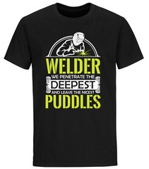 Welder shirts for men funny Funny Weld Shirt Welding Shirts Gift T shirt for Him