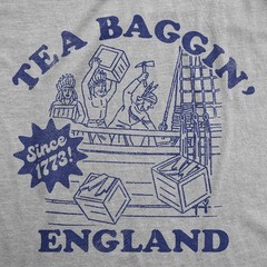 Mens Funny T Shirts Tea Baggin England Sarcastic Fourth Of July Graphic Novelty